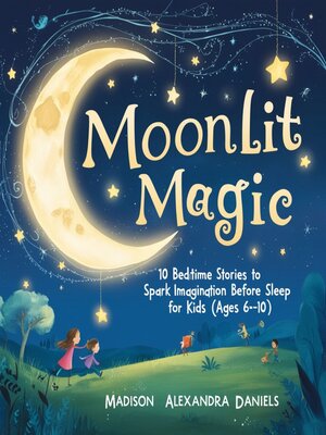 cover image of Moonlit Magic